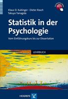 Klaus D. Kubinger, Dieter Rasch, Takuya Yanagida Statistik in der Psychologie
