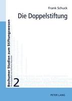 Frank Schuck Die Doppelstiftung