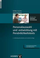 Rüdiger Hossiep, Oliver Mühlhaus Personalauswahl und -entwicklung mit Persönlichkeitstests