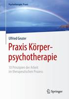 Ulfried Geuter Praxis Körperpsychotherapie