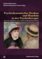 Psychosozial Psychodynamisches Denken und Handeln in der Psychotherapie