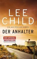 Lee Child Der Anhalter  / Jack Reacher Bd.17