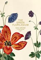 Prestel Das Grüne Florilegium – The Green Florilegium (dt./engl.)