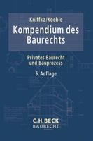 C.H.Beck Kompendium des Baurechts