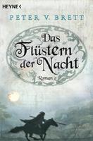 Peter V. Brett Das Flüstern der Nacht / Dämonenzyklus Bd. 2