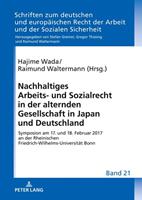 Peter Lang GmbH, Internationaler Verlag der Wissenschaften Nachhaltiges Arbeits- und Sozialrecht in der alternden Gesellschaft in Japan und Deutschland