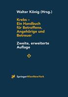 Springer Wien Krebs - Ein Handbuch für Betroffene, Angehörige und Betreuer
