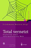 Friedemann Mattern Total vernetzt