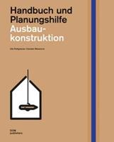DOM publishers Ausbaukonstruktion. Handbuch und Planungshilfe