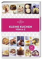 Dr. Oetker ein Imprint von ZS Verlag Kleine Kuchen von A–Z