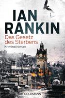 Ian Rankin Das Gesetz des Sterbens