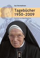 Isa Vermehren Tagebücher 1950–2009