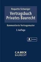 C.H.Beck Vertragsbuch Privates Baurecht