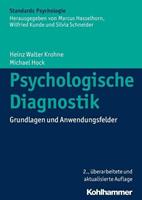 Heinz Walter Krohne, Michael Hock Psychologische Diagnostik