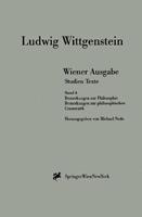 L. Wittgenstein Wiener Ausgabe Studien Texte