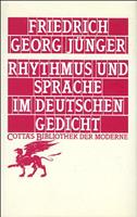 Friedrich Georg Jünger Rhythmus und Sprache im deutschen Gedicht (Cotta's Bibliothek der Moderne, Bd. 63)