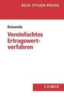 Markus Kowanda Das vereinfachte Ertragswertverfahren und der bewertungsrechtliche Substanzwert