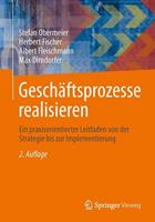 Stefan Obermeier, Herbert Fischer, Albert Fleischmann, Max D Geschäftsprozesse realisieren