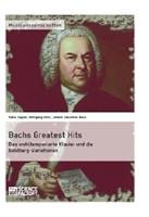 Fabio Sagner, Wolfgang Völkl, Johann Sebastian Bach Bachs Greatest Hits. Das wohltemperierte Klavier und die Goldberg-Variationen