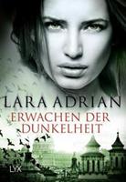 Lara Adrian Erwachen der Dunkelheit