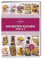 Dr. Oetker ein Imprint von ZS Verlag Die besten Kuchen von A–Z