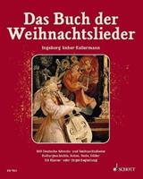 Ingeborg Weber-Kellermann Das Buch der Weihnachtslieder