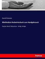 Daniel Schenkel Bibellexikon Realwörterbuch zum Handgebrauch