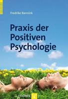 Fredrike P. Bannink Praxis der Positiven Psychologie