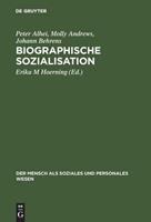 Peter Alhei, Molly Andrews, Johann Behrens Biographische Sozialisation