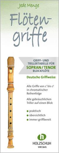 Editionen Halbig Jede Menge Flötengriffe - Sopran- und Tenorblockflöte (Deutsche Griffweise)