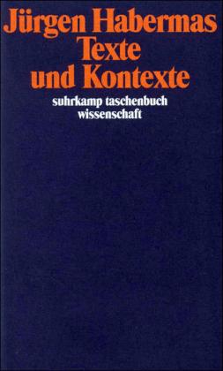 Jürgen Habermas Texte und Kontexte