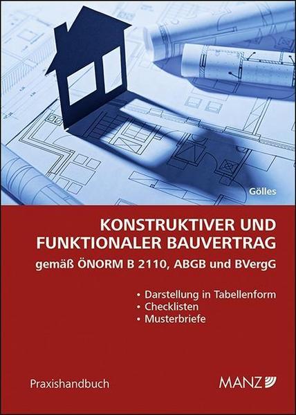 Hans Gölles Konstruktiver und funktionaler Bauvertrag