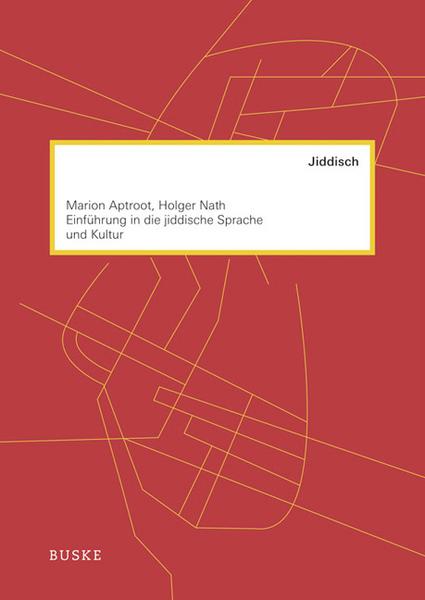 Marion Aptroot, Holger Nath Einführung in die jiddische Sprache und Kultur