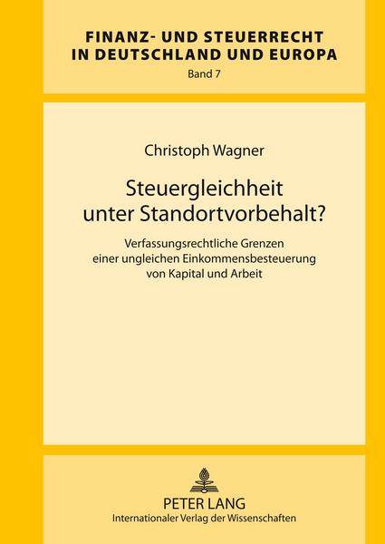 Christoph Wagner Steuergleichheit unter Standortvorbehalt℃