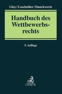 C.H.Beck Handbuch des Wettbewerbsrechts