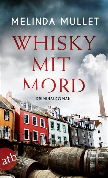 Melinda Mullet Whisky mit Mord