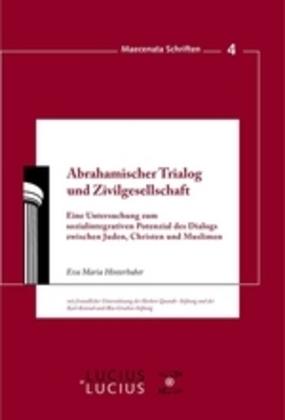 Eva Maria Hinterhuber Abrahamischer Trialog und Zivilgesellschaft