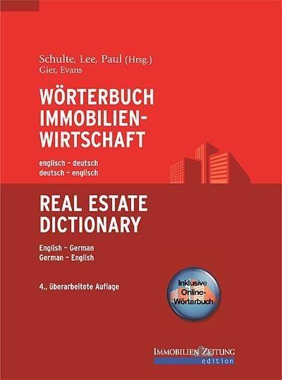 Alec Evans, Sonja Gier Wörterbuch Immobilienwirtschaft. Englisch-Deutsch /Deutsch-Englisch