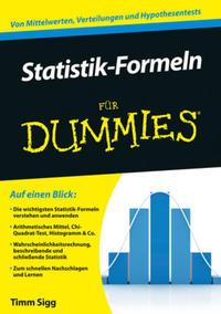 Timm Sigg Statistik-Formeln für Dummies