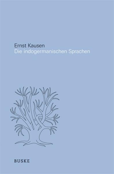 Ernst Kausen Die indogermanischen Sprachen