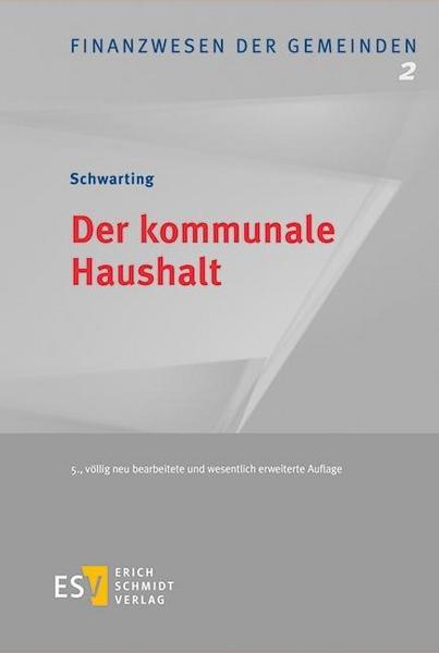 Gunnar Schwarting Der kommunale Haushalt