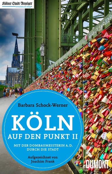 Barbara Schock-Werner, Joachim Frank Köln auf den Punkt II