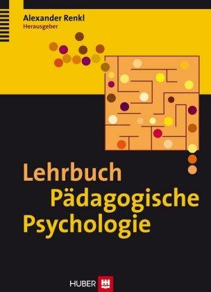 Alexander Renkl Lehrbuch Pädagogische Psychologie
