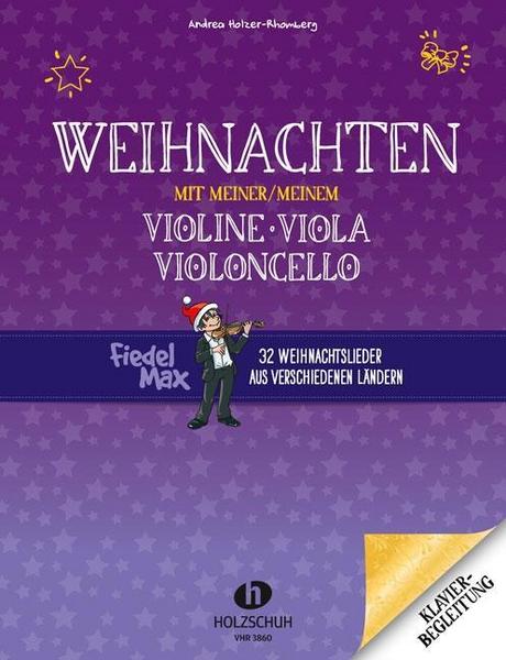 Editionen Halbig Weihnachten mit meiner/meinem Violine, Viola, Violoncello