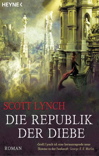 Scott Lynch Die Republik der Diebe / Locke Lamora Bd.3