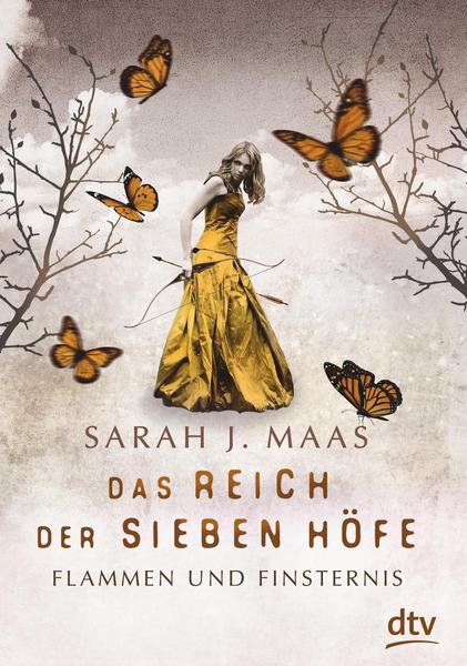 Sarah J. Maas Flammen und Finsternis / Das Reich der sieben Höfe Bd.2