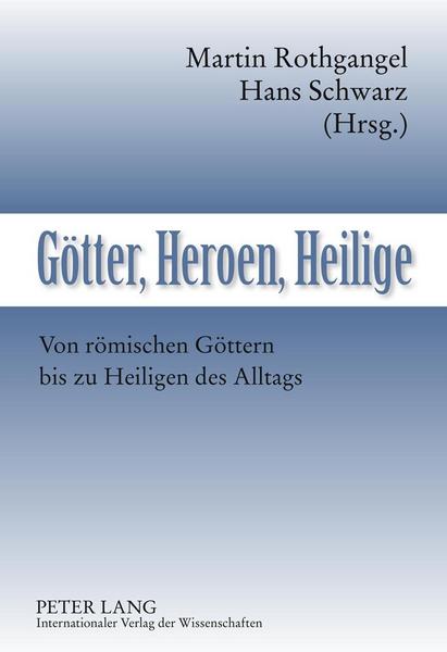 Peter Lang GmbH, Internationaler Verlag der Wissenschaften Götter, Heroen, Heilige