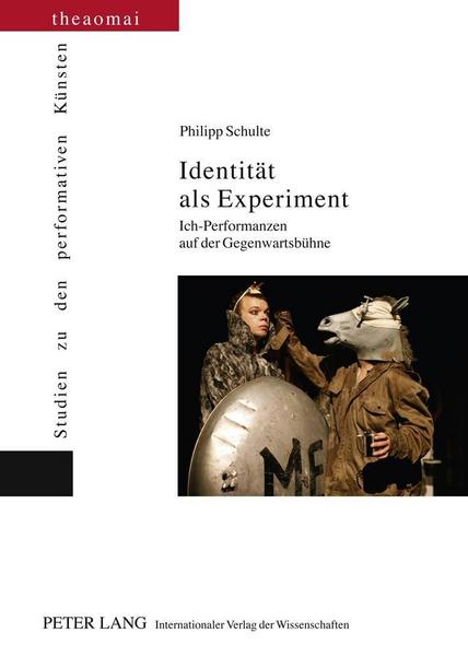 Philipp Schulte Identität als Experiment