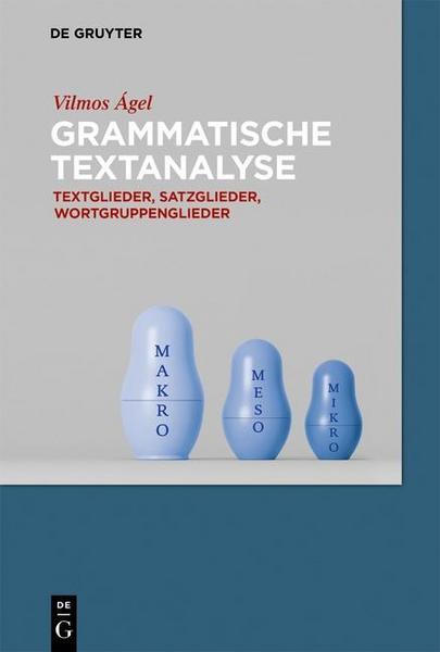 Vilmos Ágel Grammatische Textanalyse