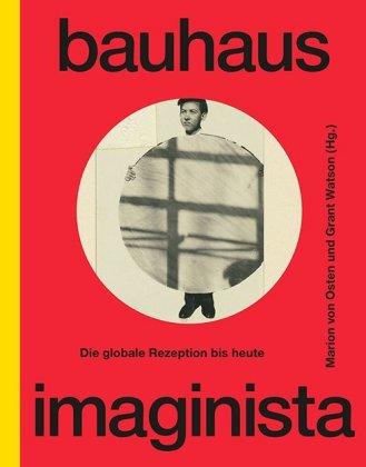 Scheidegger & Spiess Bauhaus Imaginista